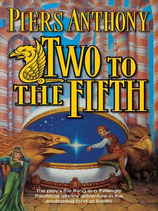 Title details for Two to the Fifth by Piers Anthony - Wait list